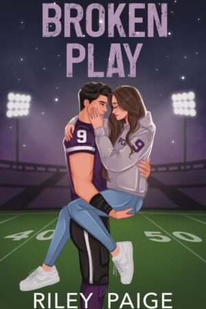 Broken Play (PCU Storm Book 1)