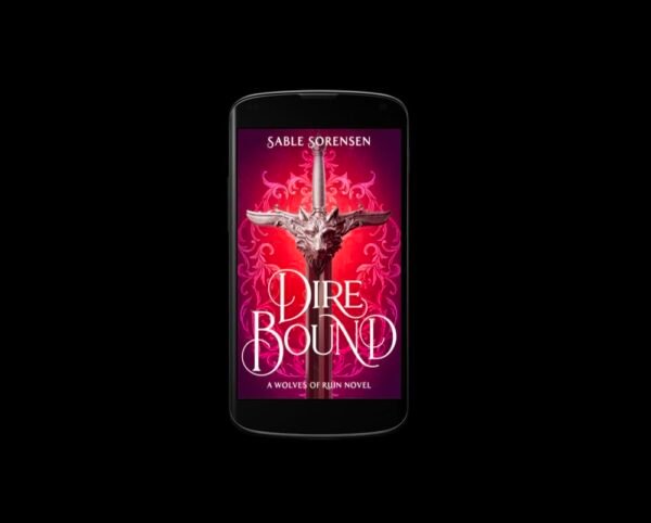 Dire Bound (The Wolves of Ruin Book 1) - Image 3