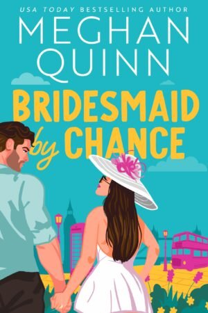 Bridesmaid by Chance