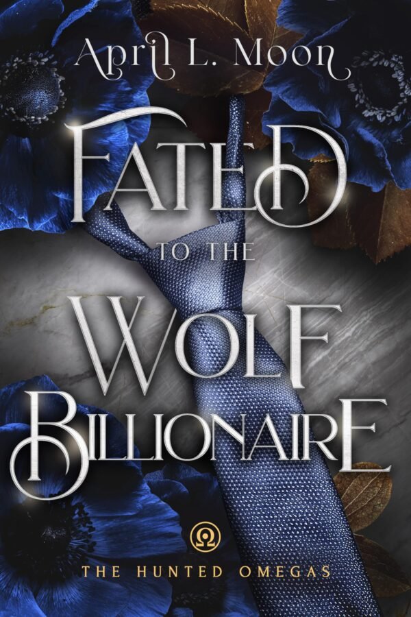 Fated to the Wolf Billionaire: A Fated Mates Wolf Shifter Paranormal Romance (The Hunted Omegas Book 4)