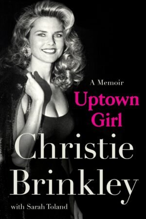 Uptown Girl: A Memoir