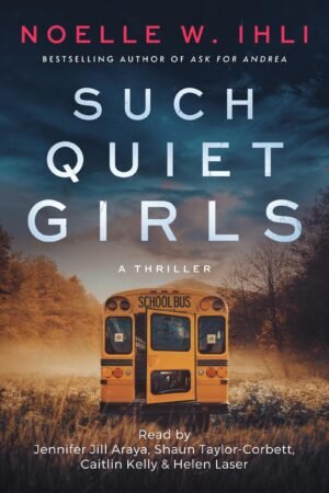 Such Quiet Girls